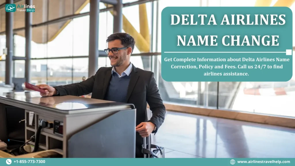DELTA AIRLINES NAME CHANGE